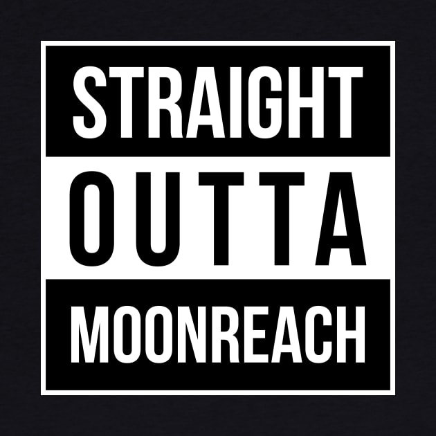 Straight Outta Moonreach by The d20 Syndicate